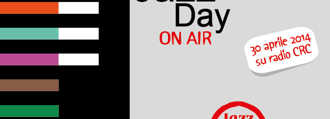 INTERNATIONAL JAZZ DAY on air, su Radio CRC si celebra il jazz