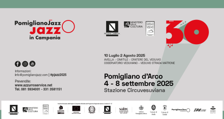 Dal 4 all’8 Settembre la seconda parte della XXX edizione di Pomigliano Jazz